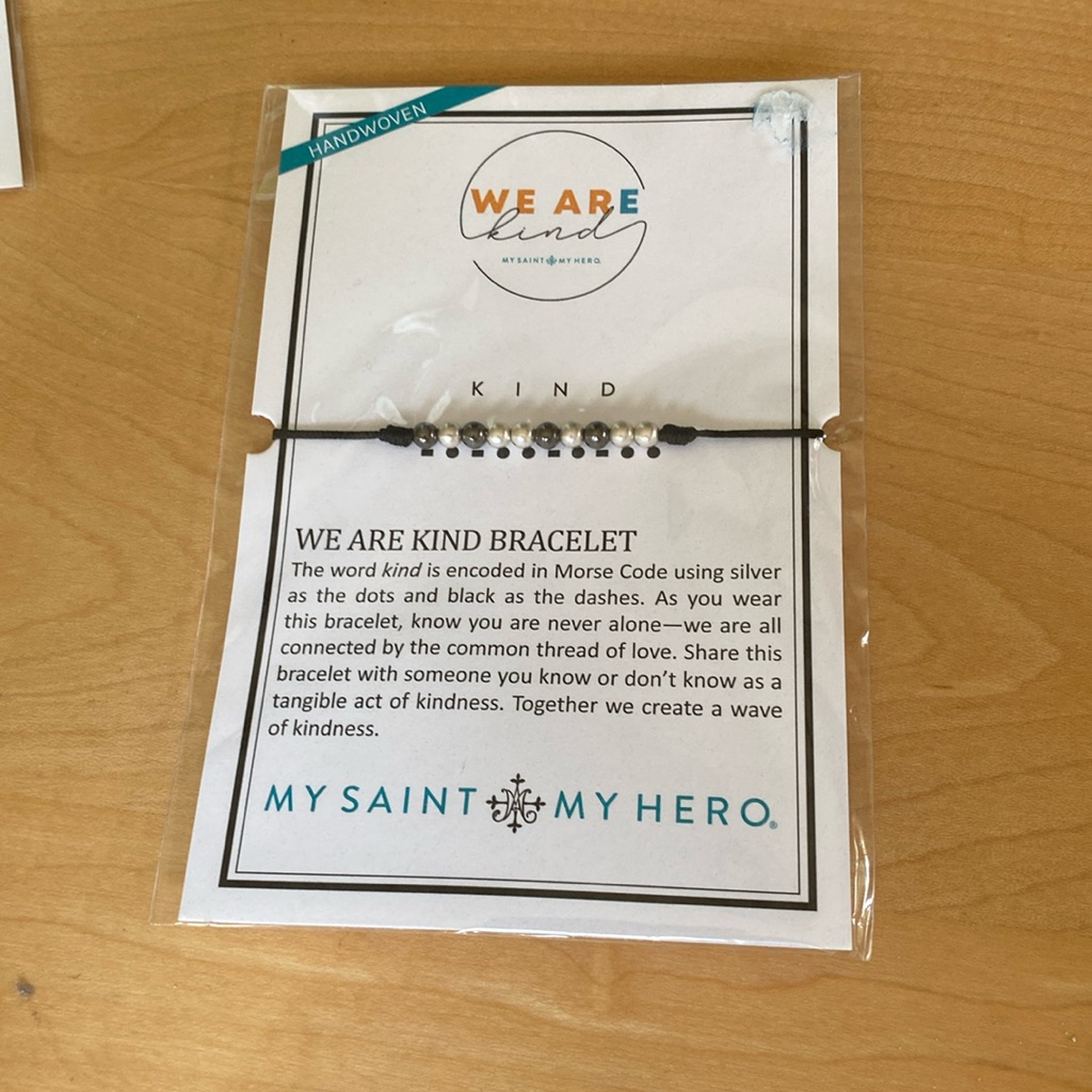 Nwt My Saint My Hero We Are Kind Bracelet